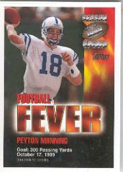 1999 Topps Season Opener Football Fever #F4B Peyton Manning 10/17