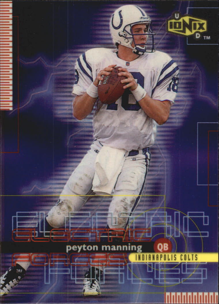1999 UD Ionix Electric Forces #EF11 Peyton Manning