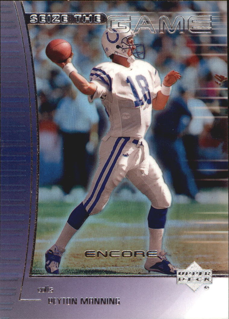 1999 Upper Deck Encore Seize the Game #SG26 Peyton Manning