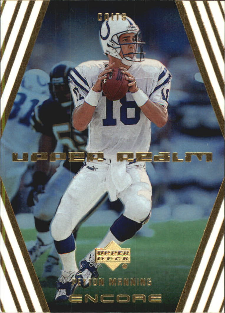 1999 Upper Deck Encore Upper Realm #UR4 Peyton Manning