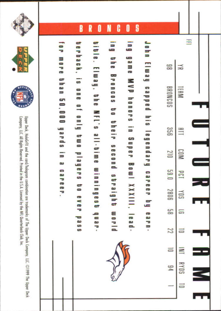 1999 Upper Deck HoloGrFX Future Fame #FF1 John Elway back image