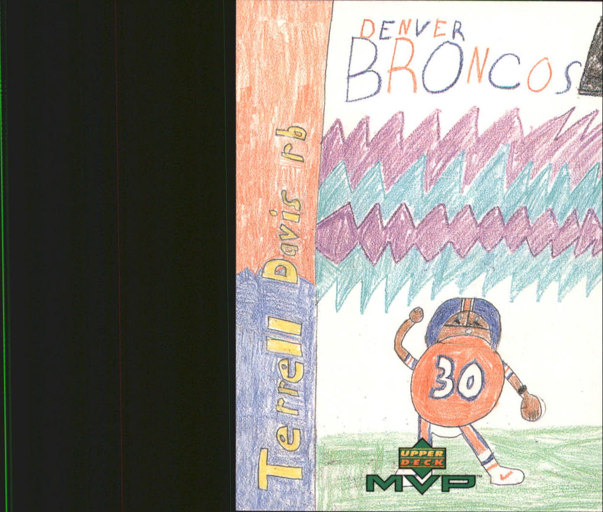 1999 Upper Deck MVP Draw Your Own Card #W6 Terrell Davis