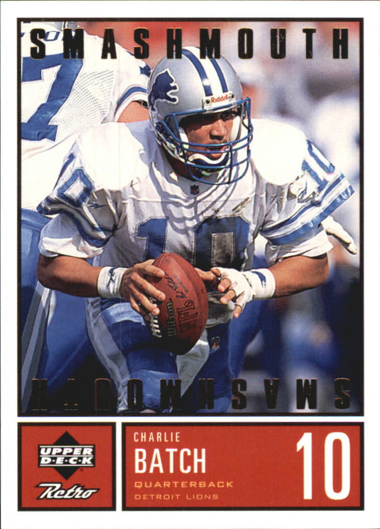 1999 Upper Deck Retro Smashmouth #S6 Charlie Batch