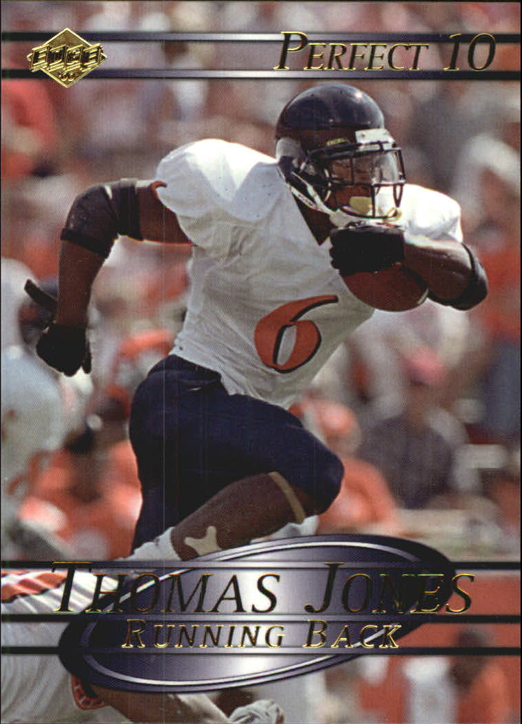 2000 Collector's Edge Supreme Perfect Ten #5 Thomas Jones
