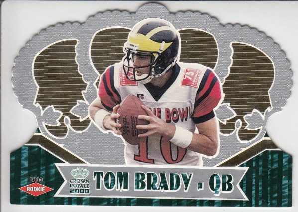 2000 Crown Royale #110 Tom Brady RC