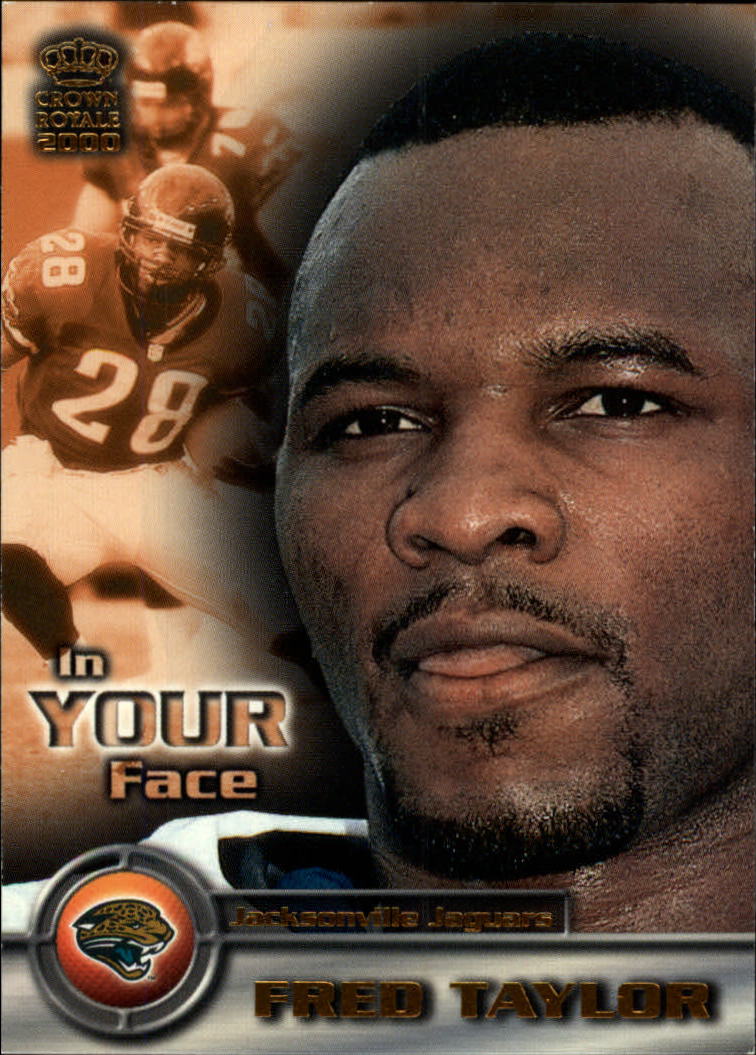 2000 Crown Royale In Your Face #12 Fred Taylor