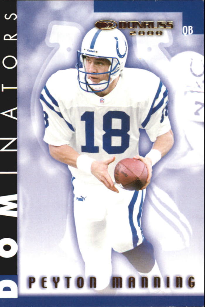 2000 Donruss Dominators #10 Peyton Manning