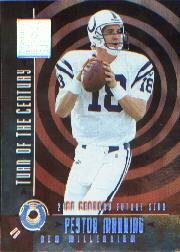 2000 Donruss Elite Turn of the Century #TC3 Peyton Manning