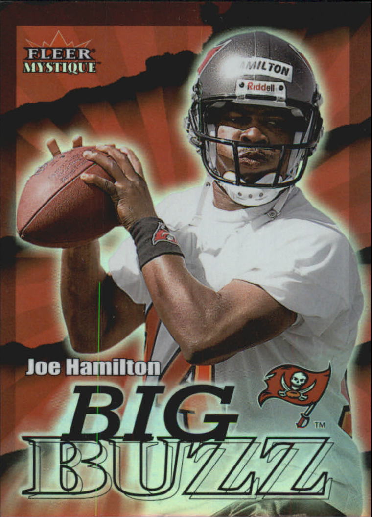 2000 Fleer Mystique Big Buzz #4 Joe Hamilton