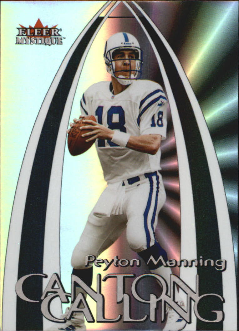 2000 Fleer Mystique Canton Calling #5 Peyton Manning