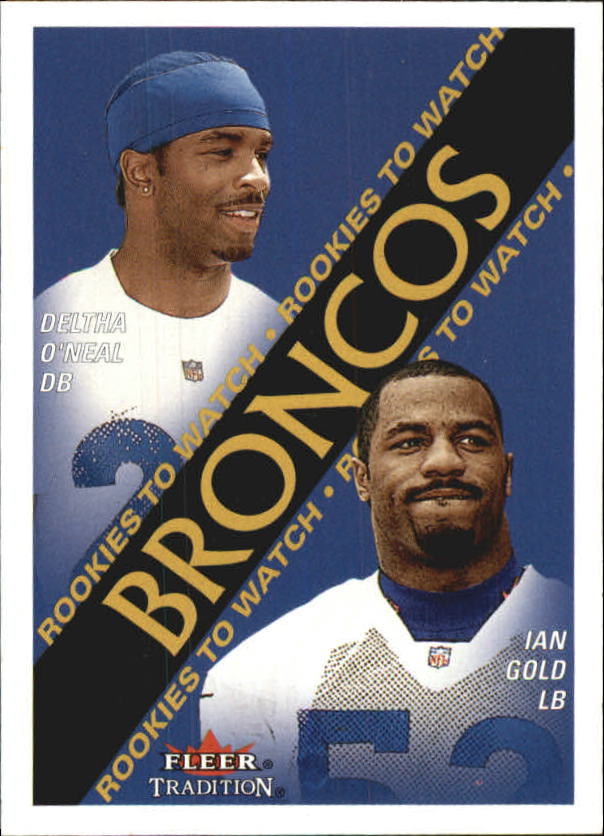 2000 Fleer Tradition #344 Deltha O'Neal RC/Ian Gold RC