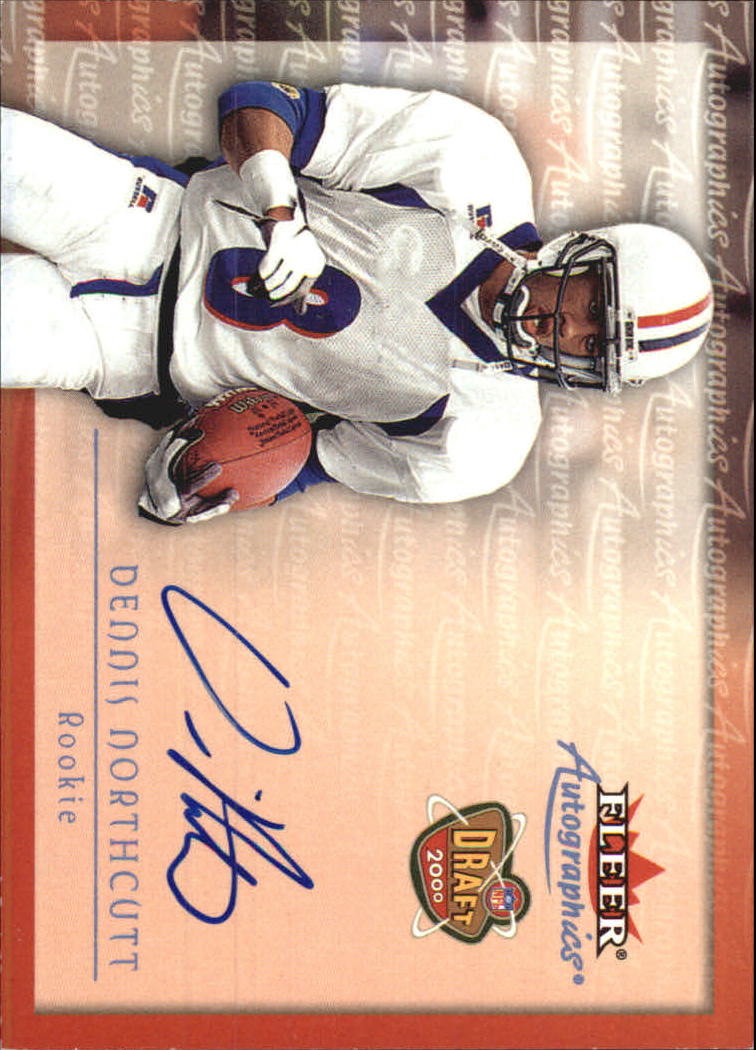 2000 Fleer Tradition Autographics #110 Dennis Northcutt