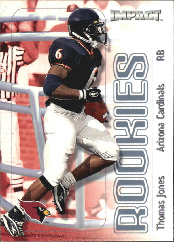 2000 Impact #164 Thomas Jones RC