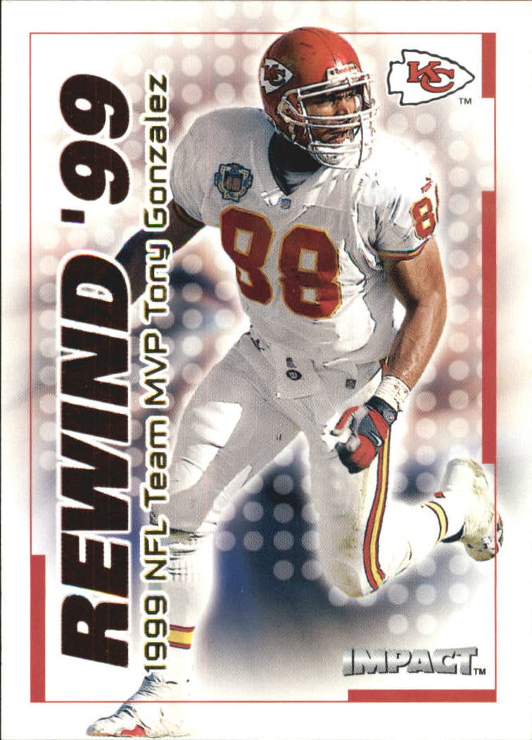 2000 Impact Rewind '99 #15 Tony Gonzalez
