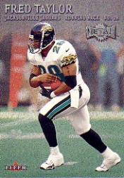 2000 Metal #106 Fred Taylor