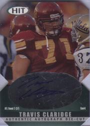 2000 SAGE HIT Autographs Emerald Die Cuts #29 Travis Claridge