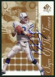 2000 SP Authentic Sign of the Times Gold #PM Peyton Manning/18