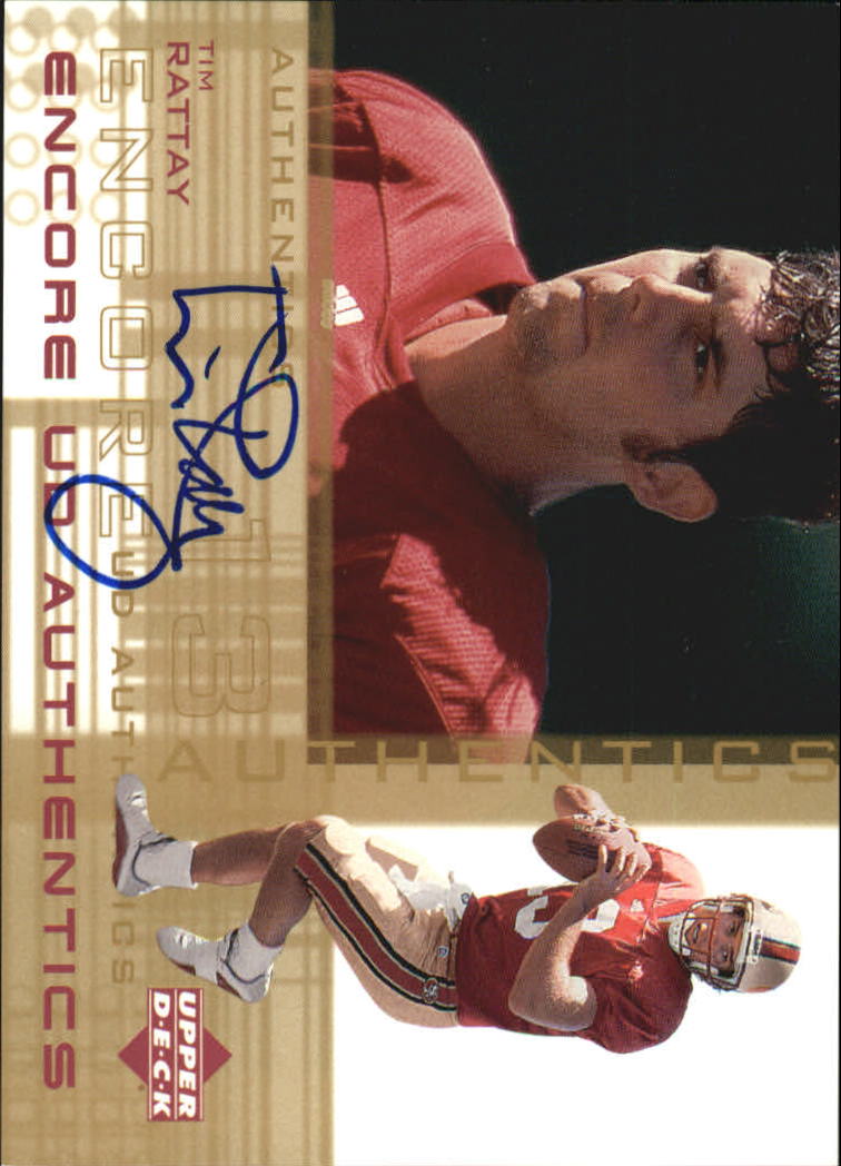 2000 Upper Deck Encore UD Authentics #TR Tim Rattay