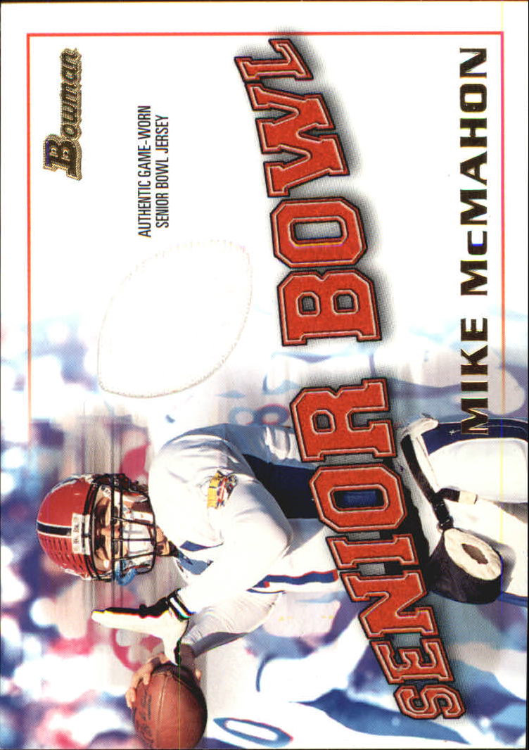 2001 Bowman Rookie Relics #BJMMC Mike McMahon F
