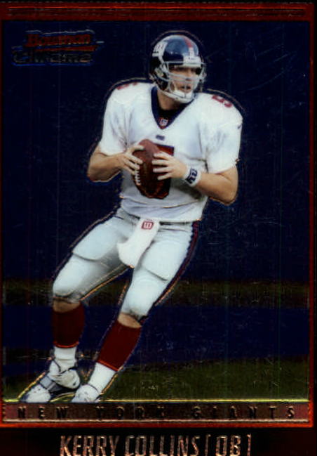 2001 Bowman Chrome #73 Kerry Collins