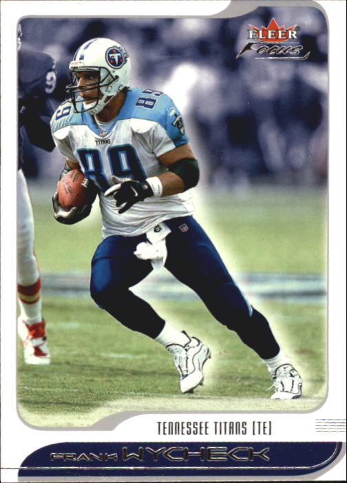 2001 Fleer Focus #26 Frank Wycheck