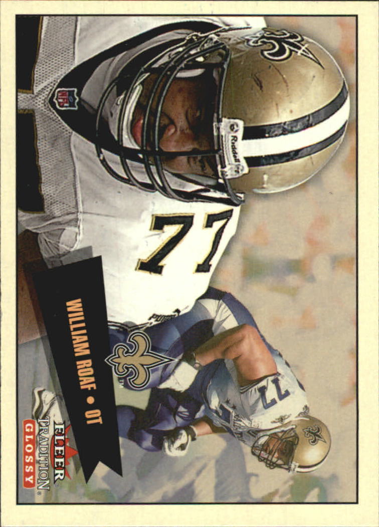 2001 Fleer Tradition Glossy #198 William Roaf