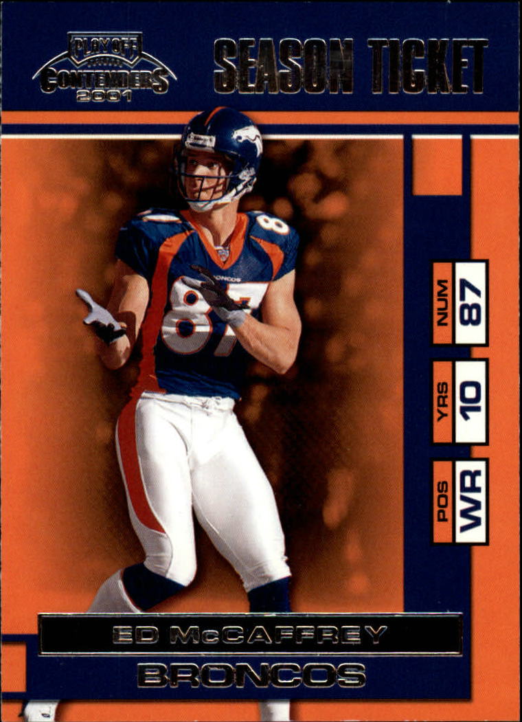 2001 Playoff Contenders #25 Ed McCaffrey