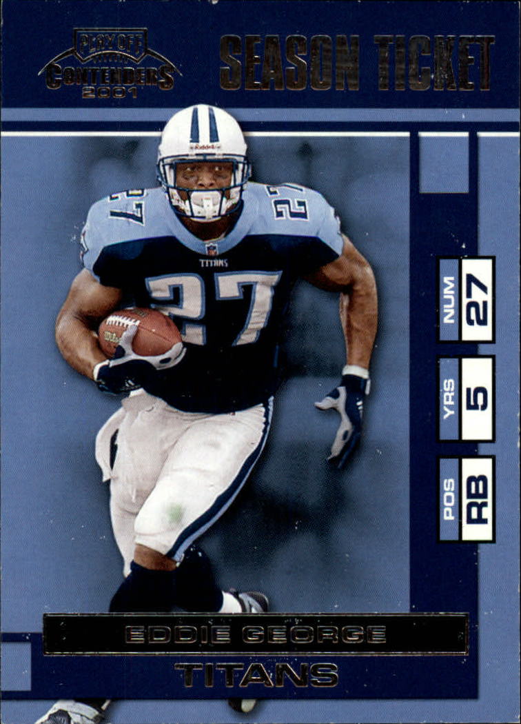 2001 Playoff Contenders #95 Eddie George