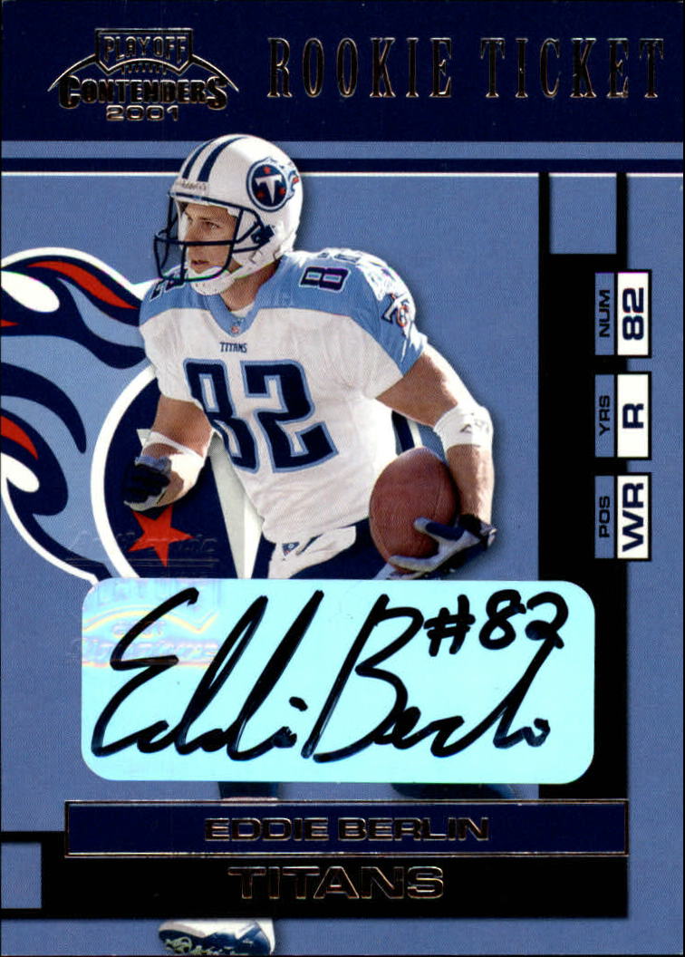 2001 Playoff Contenders #125 Eddie Berlin AU RC