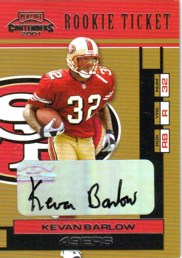 2001 Playoff Contenders #148 Kevan Barlow AU RC