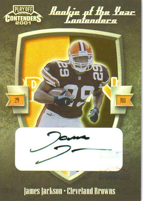 2001 Playoff Contenders ROY Contenders Autographs #9 James Jackson