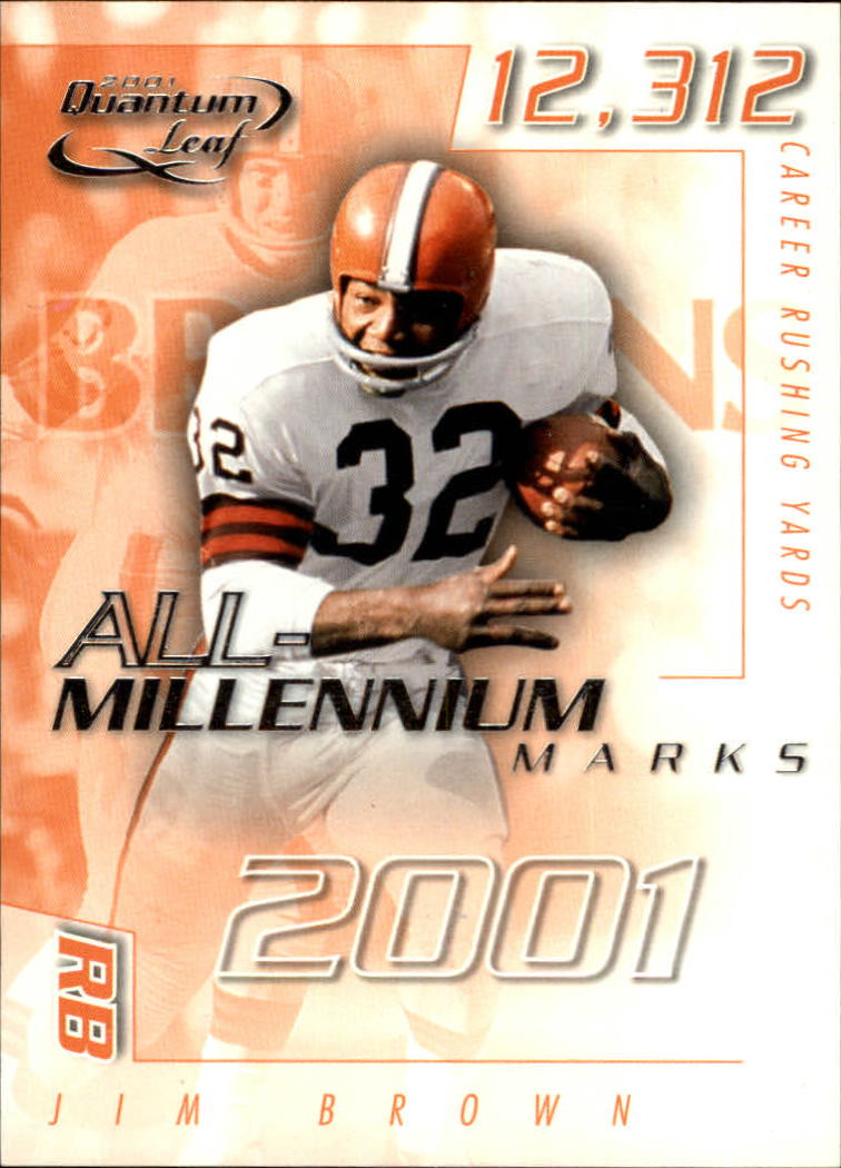 2001 Quantum Leaf All-Millennium Marks #AMAR6 Jim Brown
