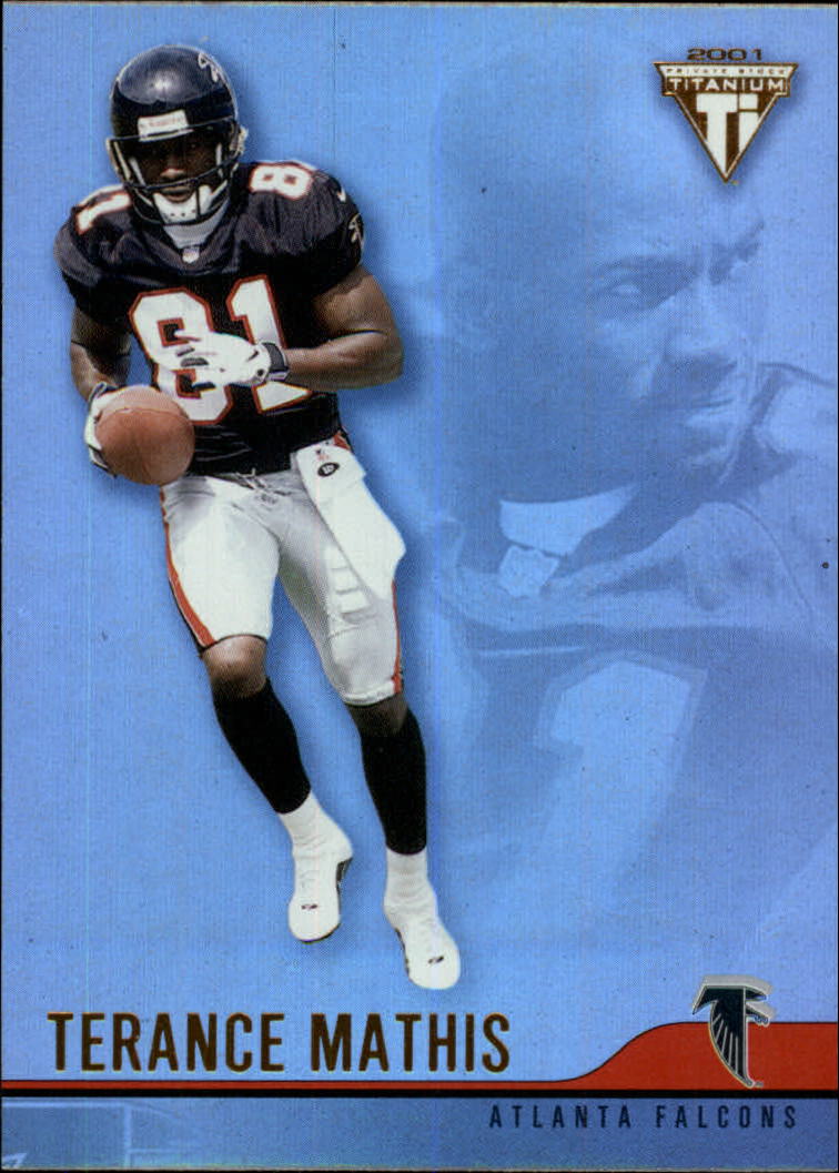 2001 Titanium #9 Terance Mathis