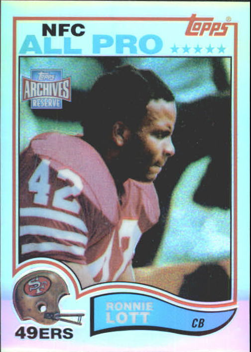 2001 Topps Archives Reserve #67 Ronnie Lott 82