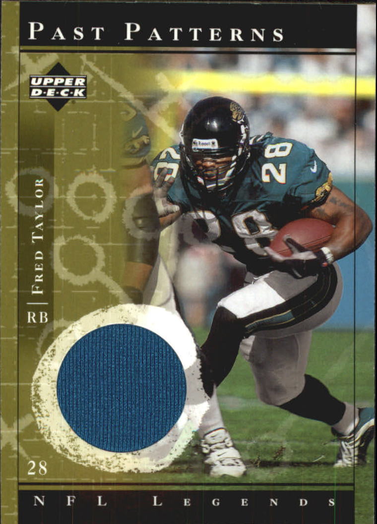 2001 Upper Deck Legends Past Patterns Jerseys #PPFT Fred Taylor