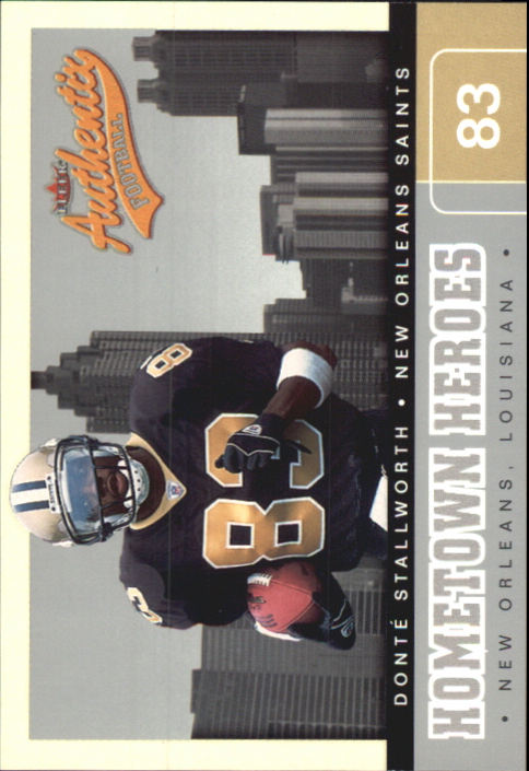 2002 Fleer Authentix Hometown Heroes #3 Donte Stallworth
