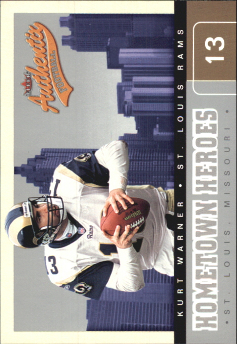 2002 Fleer Authentix Hometown Heroes #10 Kurt Warner front image