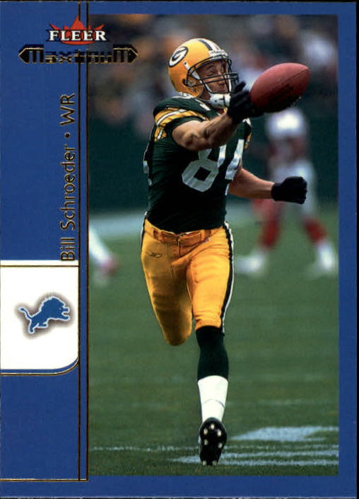 2002 Fleer Maximum #248 Bill Schroeder