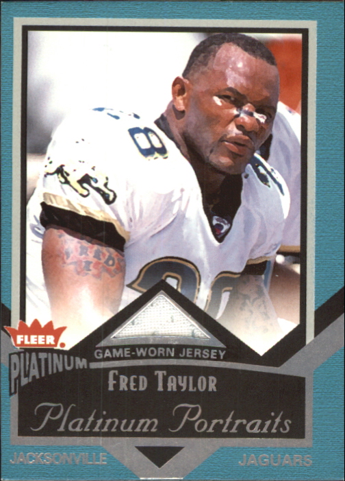2002 Fleer Platinum Portraits Memorabilia #PPFT Fred Taylor