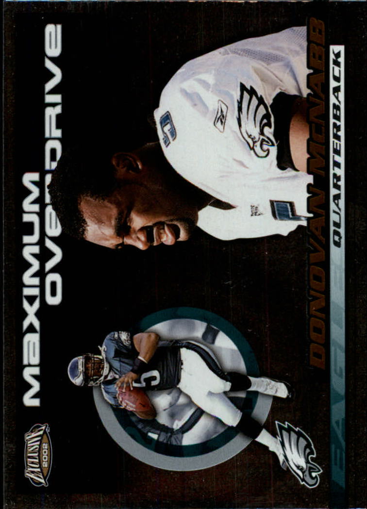 2002 Pacific Exclusive Maximum Overdrive #24 Donovan McNabb