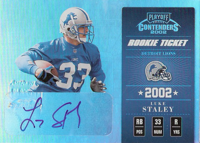 2002 Playoff Contenders #153 Luke Staley AU/360 RC