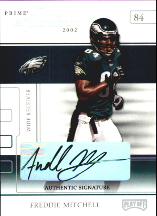 2002 Playoff Prime Signatures Autographs #41 Freddie Mitchell/126