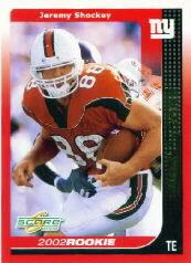2002 Score Final Score #294 Jeremy Shockey