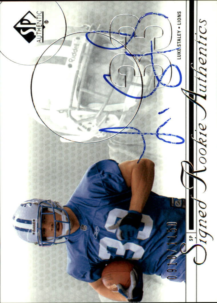2002 SP Authentic #206 Luke Staley AU RC