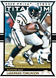2002 Titanium #84 LaDainian Tomlinson