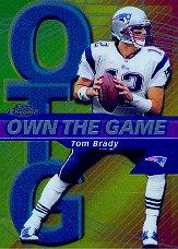 2002 Topps Chrome Own the Game #OG7 Tom Brady