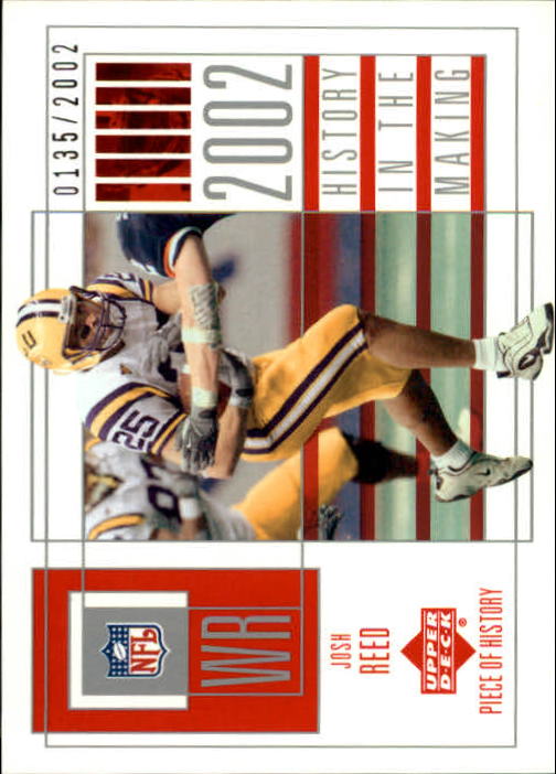2002 UD Piece of History #112 Josh Reed RC