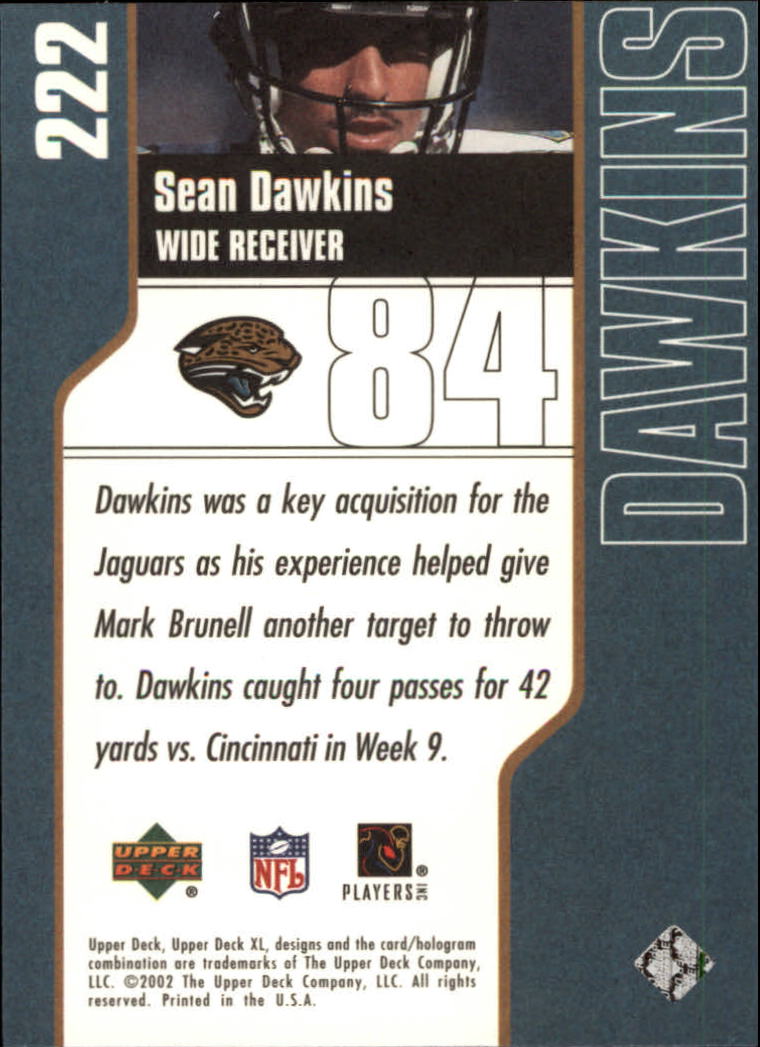 2002 Upper Deck XL #222 Sean Dawkins back image
