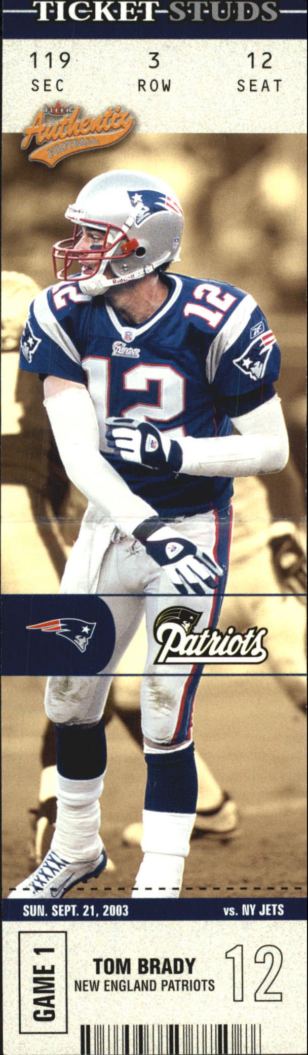 2003 Fleer Authentix Ticket Studs #2TS Tom Brady