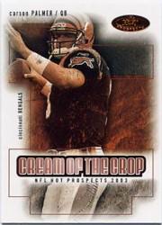 2003 Hot Prospects Cream of the Crop #3 Carson Palmer